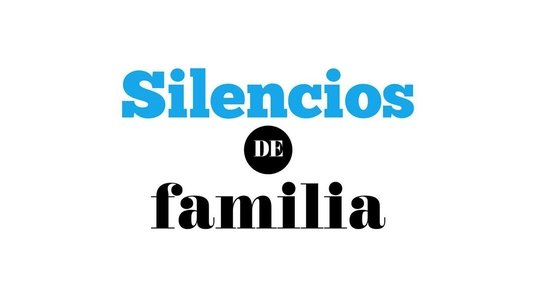 Silencios de familia