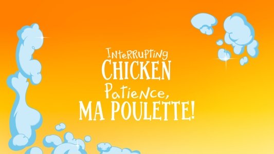 Interrupting Chicken