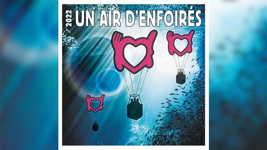 Les Enfoirés 2022 - Un air d'Enfoirés