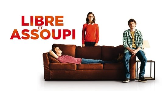 Libre et assoupi