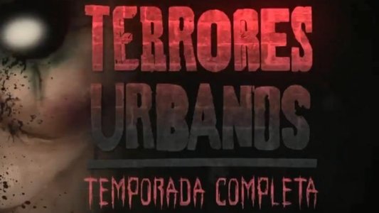 Terrores Urbanos