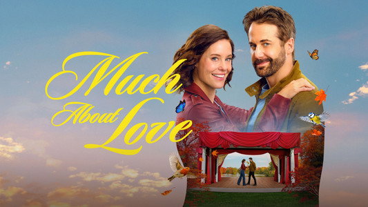 Much About Love