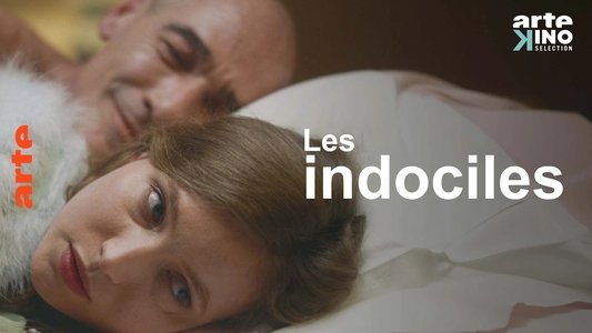 Les Indociles