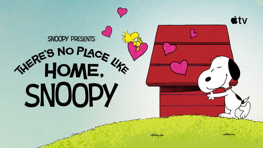 Snoopy Presents: There's No Place Like Home, Snoopy