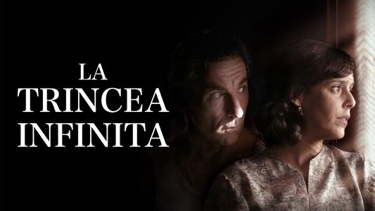 La trinchera infinita