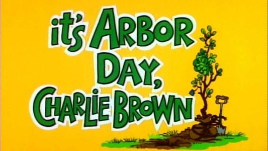 It's Arbor Day, Charlie Brown