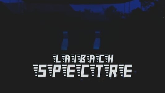 Laibach - Spectre Tour Live in Ljubljana