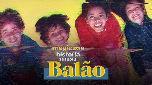 A Superfantástica História do Balão