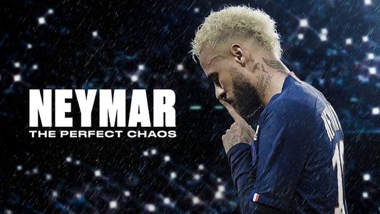Neymar: O Caos Perfeito
