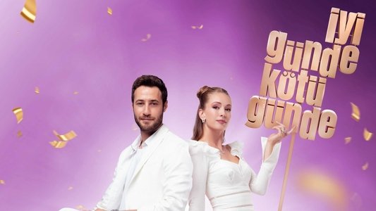 İyi Günde Kötü Günde