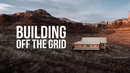 Building Off the Grid