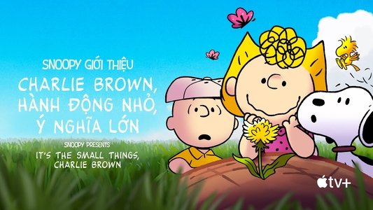 Snoopy Presents: It's the Small Things, Charlie Brown