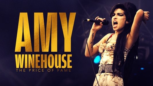 Amy Winehouse: The Price of Fame