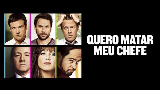 Horrible Bosses