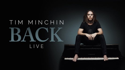 Tim Minchin: Back