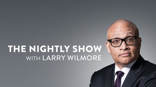 The Nightly Show with Larry Wilmore