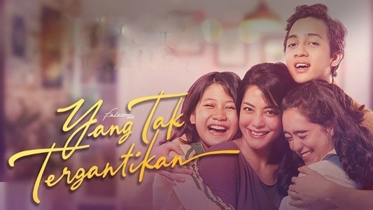 Yang Tak Tergantikan
