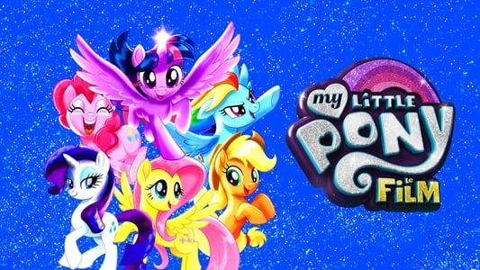 My Little Pony: The Movie