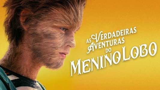 The True Adventures of Wolfboy
