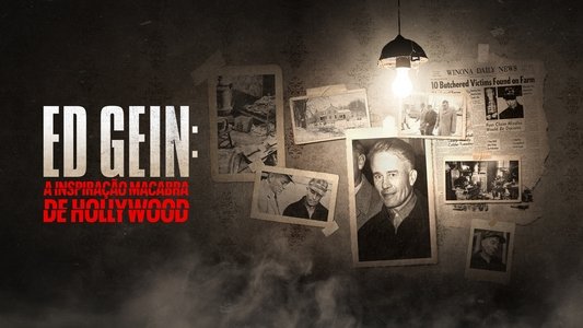 Ed Gein: The Real Psycho