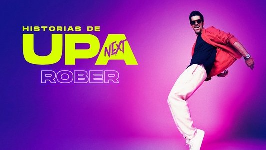 Historias de UPA Next