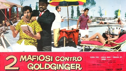 2  mafiosi contro Goldginger