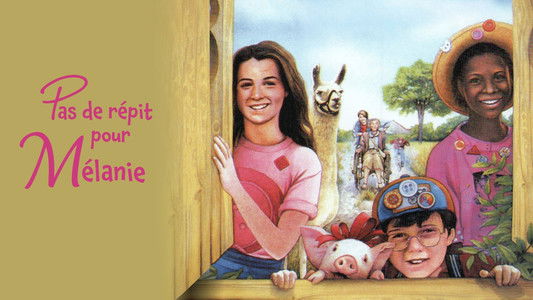 Pas de répit pour Mélanie