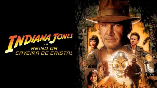 Indiana Jones and the Kingdom of the Crystal Skull