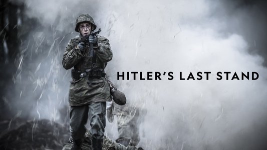 Hitler's Last Stand