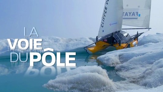 La voie du pôle