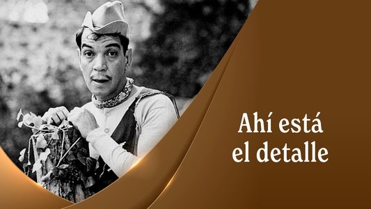 Ahí está el detalle