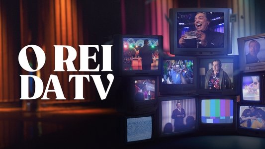 O Rei da TV