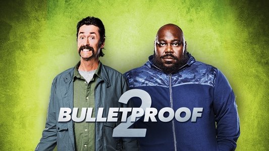 Bulletproof 2