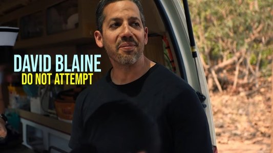 David Blaine Do Not Attempt