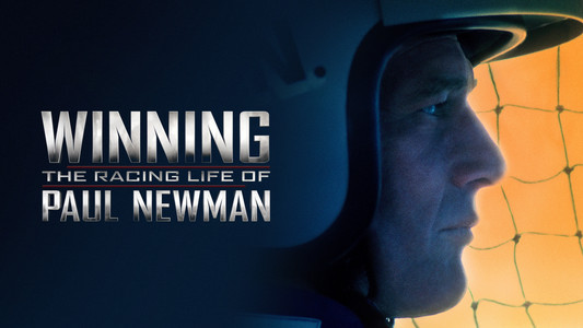 Winning: The Racing Life of Paul Newman
