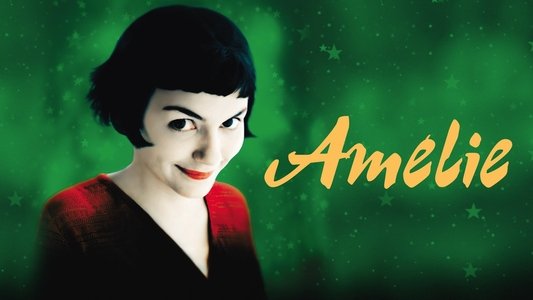 Le Fabuleux Destin d'Amélie Poulain