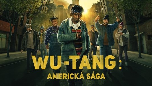 Wu-Tang: An American Saga