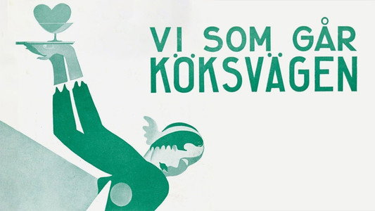 Vi som går köksvägen