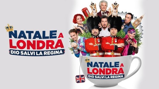 Natale a Londra - Dio salvi la Regina