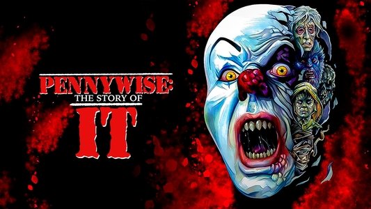 Pennywise: The Story of ‘It’