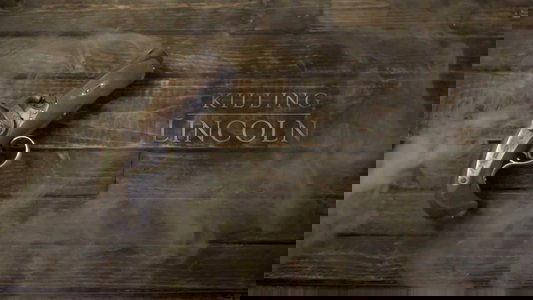 Killing Lincoln