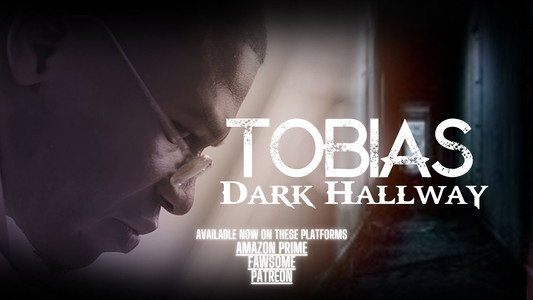 Tobias: Dark Hallway
