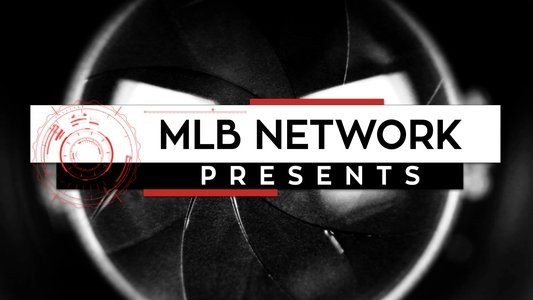 MLB Network Presents
