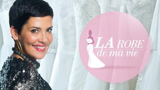 La robe de ma vie