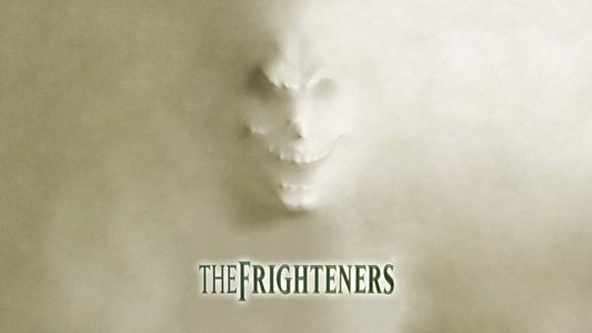 The Frighteners