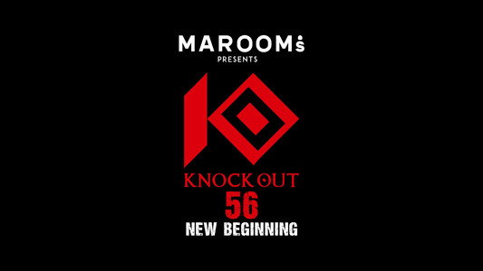 KNOCK OUT 56 NEW BEGINNING