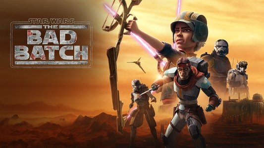 Star Wars: The Bad Batch