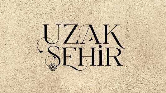 Uzak Şehir