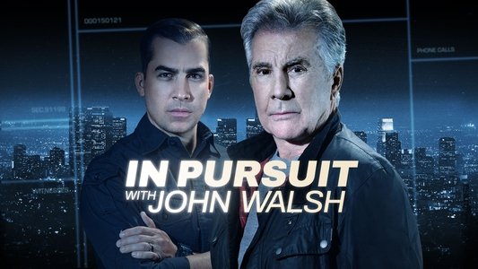 In Pursuit with John Walsh