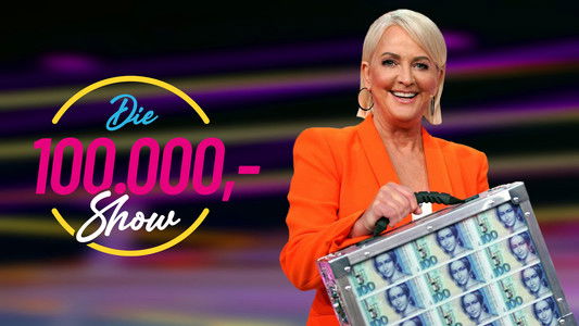 Die 100.000 Mark Show